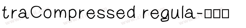 traCompressed regula字体转换